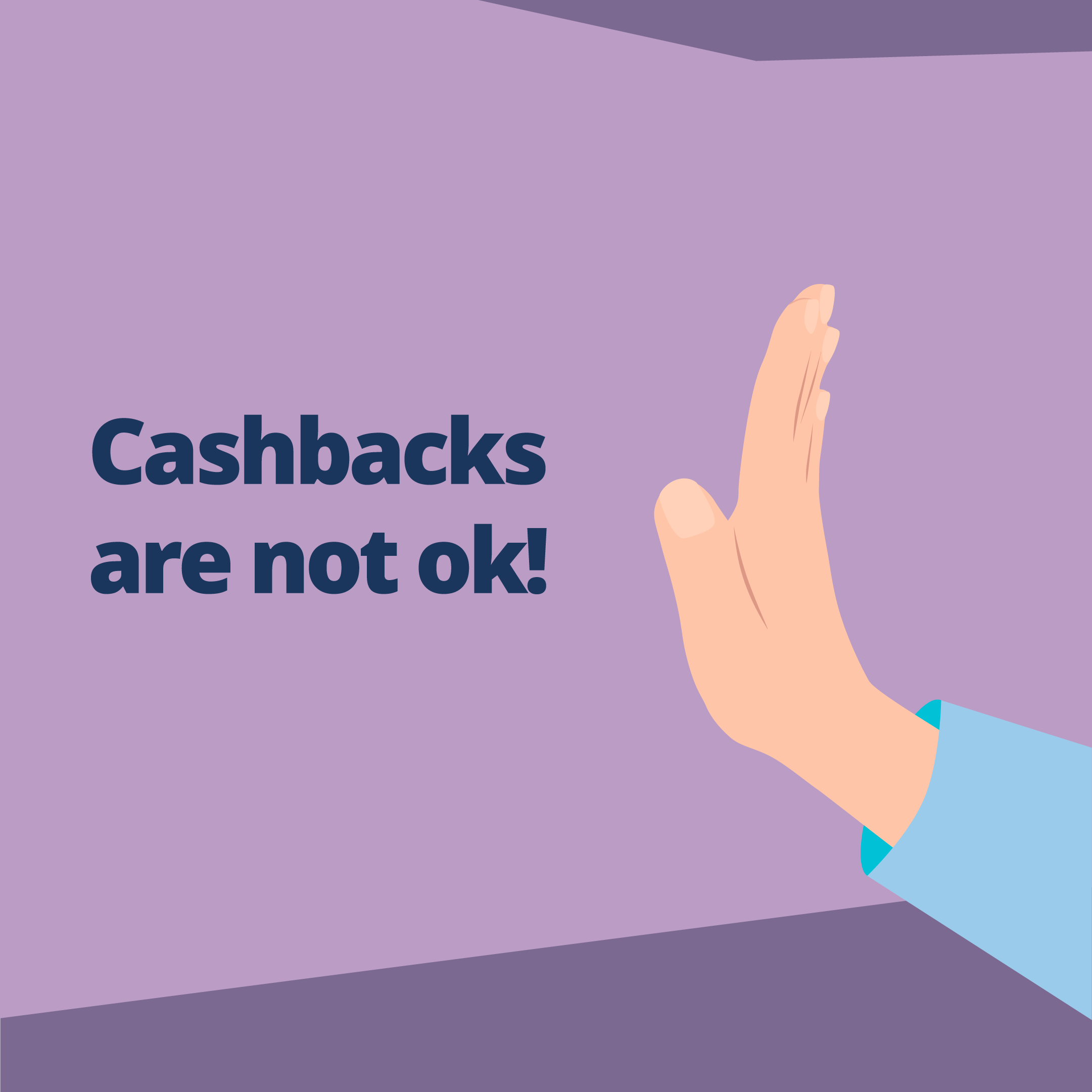 Cashbacks are not OK