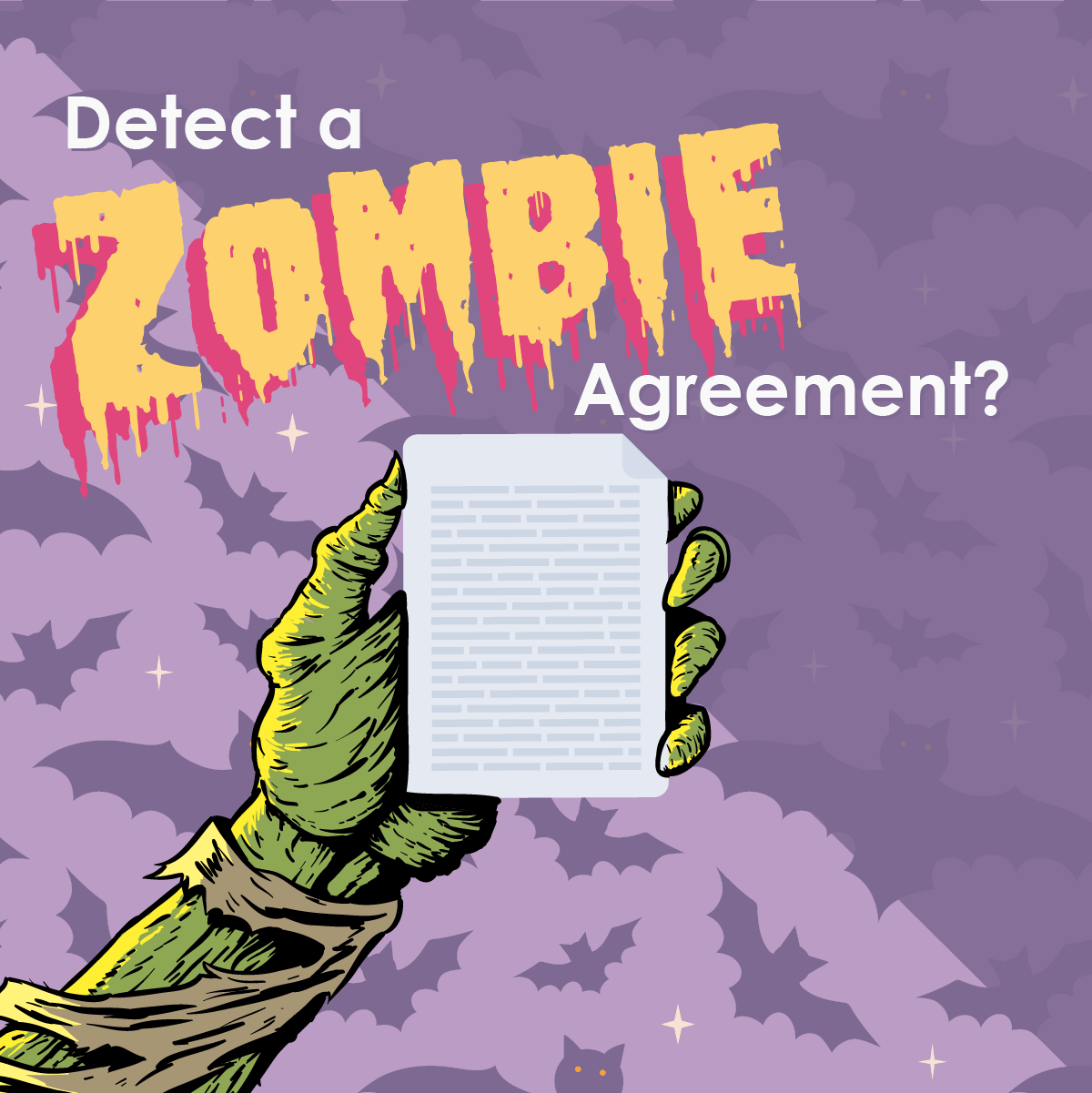 Green hand, 'Detect a zombie agreement?'