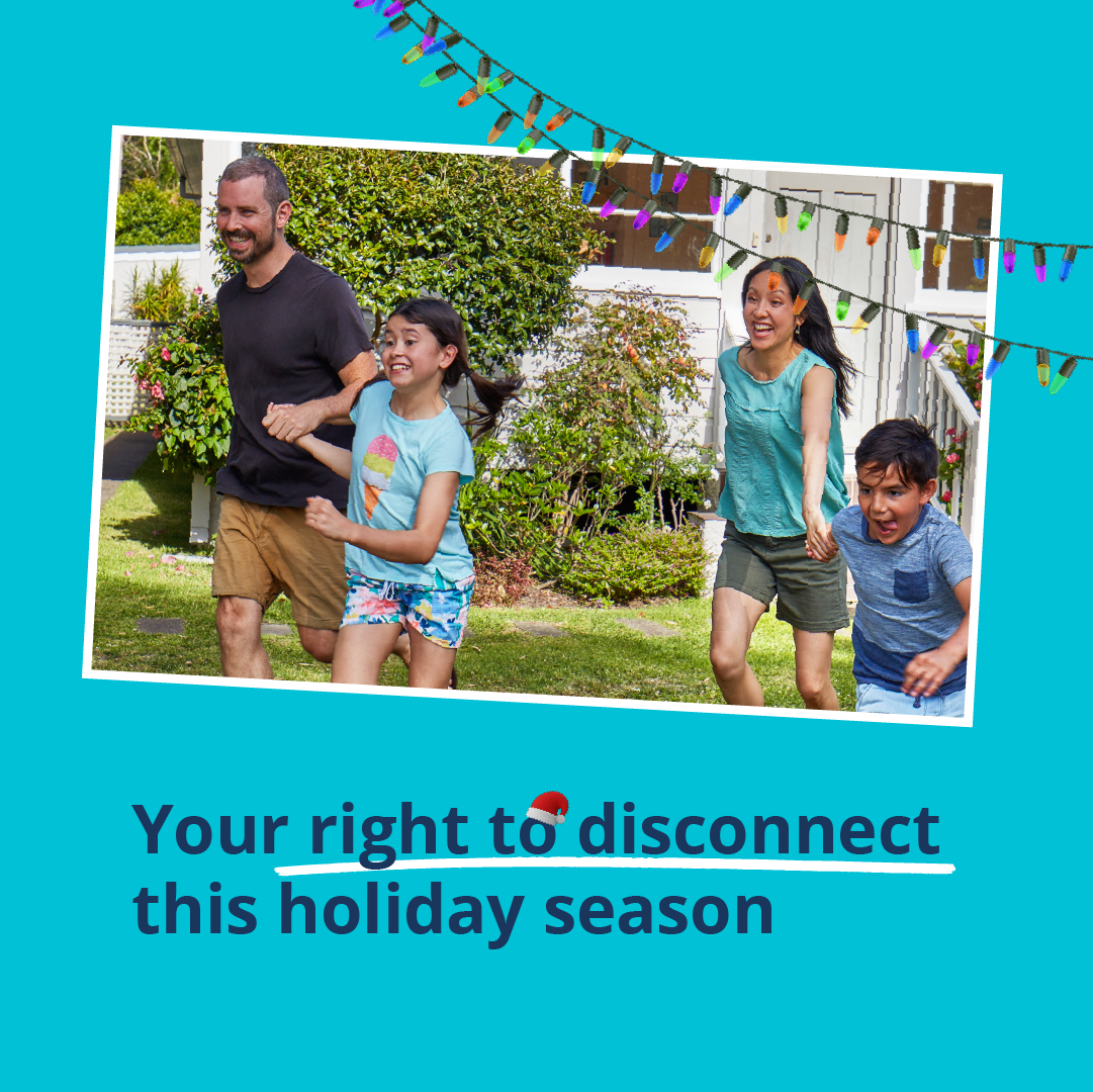 Family in back yard, Text: 'Your right to disconnect'