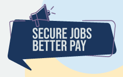 Secure Jobs Better Pay banner image