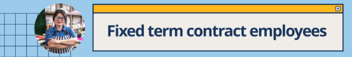 Banner including words Fixed term contract employees